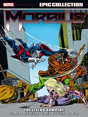 cover image of Morbius Epic Collection: The Living Vampire
